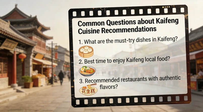 Frequently Asked Questions About Kaifeng Cuisine